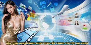 noi-dung-quan-trong-duoc-cung-cap-trong-tin-tuc-tai-vm88